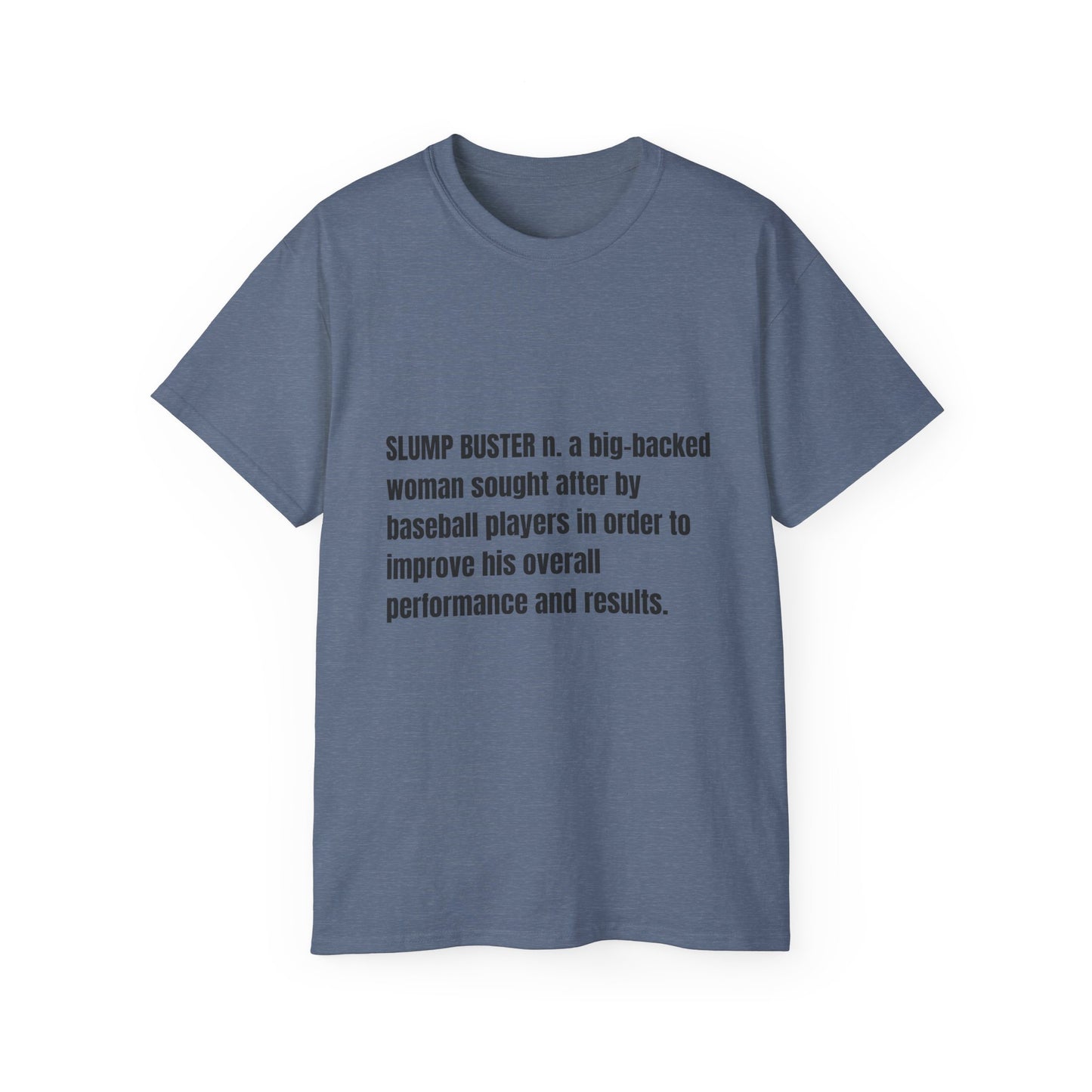 Slump Buster Definition Tee