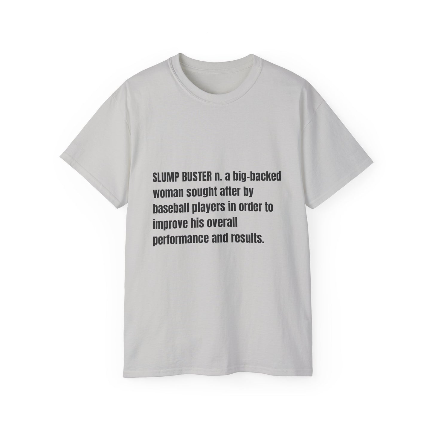Slump Buster Definition Tee