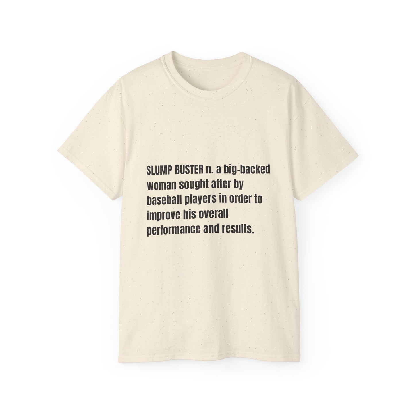 Slump Buster Definition Tee