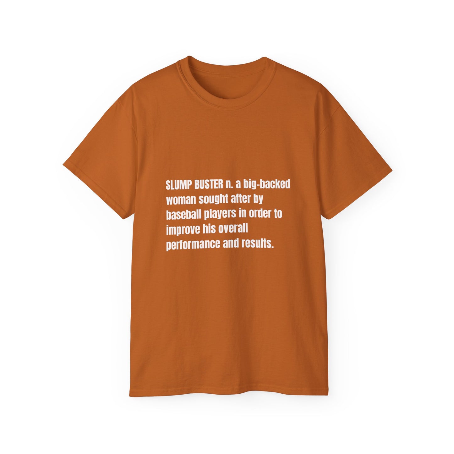 Slump Buster Definition Tee