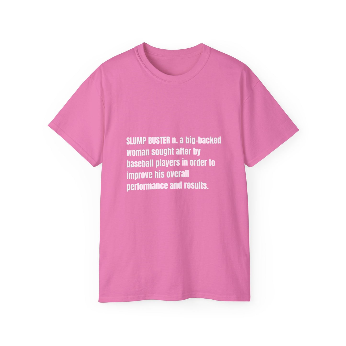 Slump Buster Definition Tee