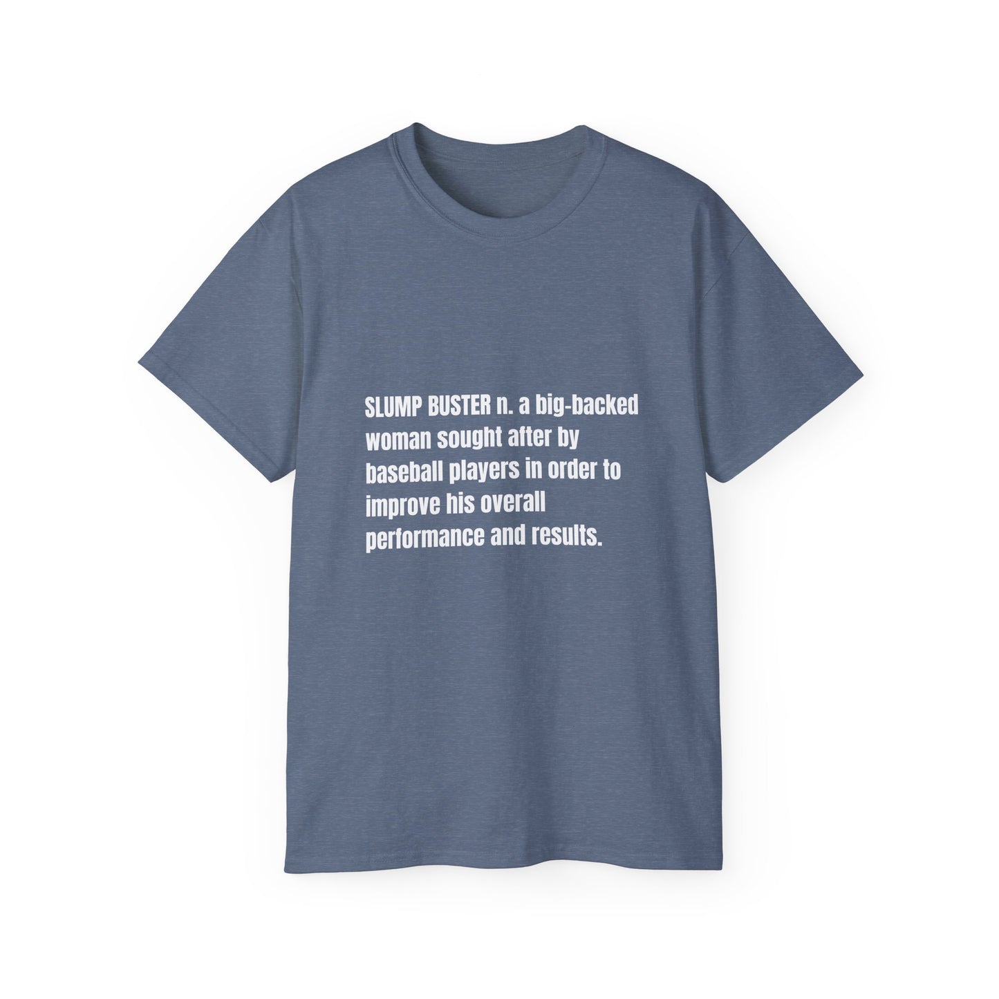 Slump Buster Definition Tee