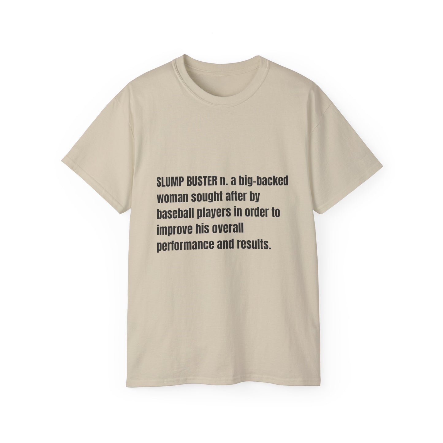 Slump Buster Definition Tee