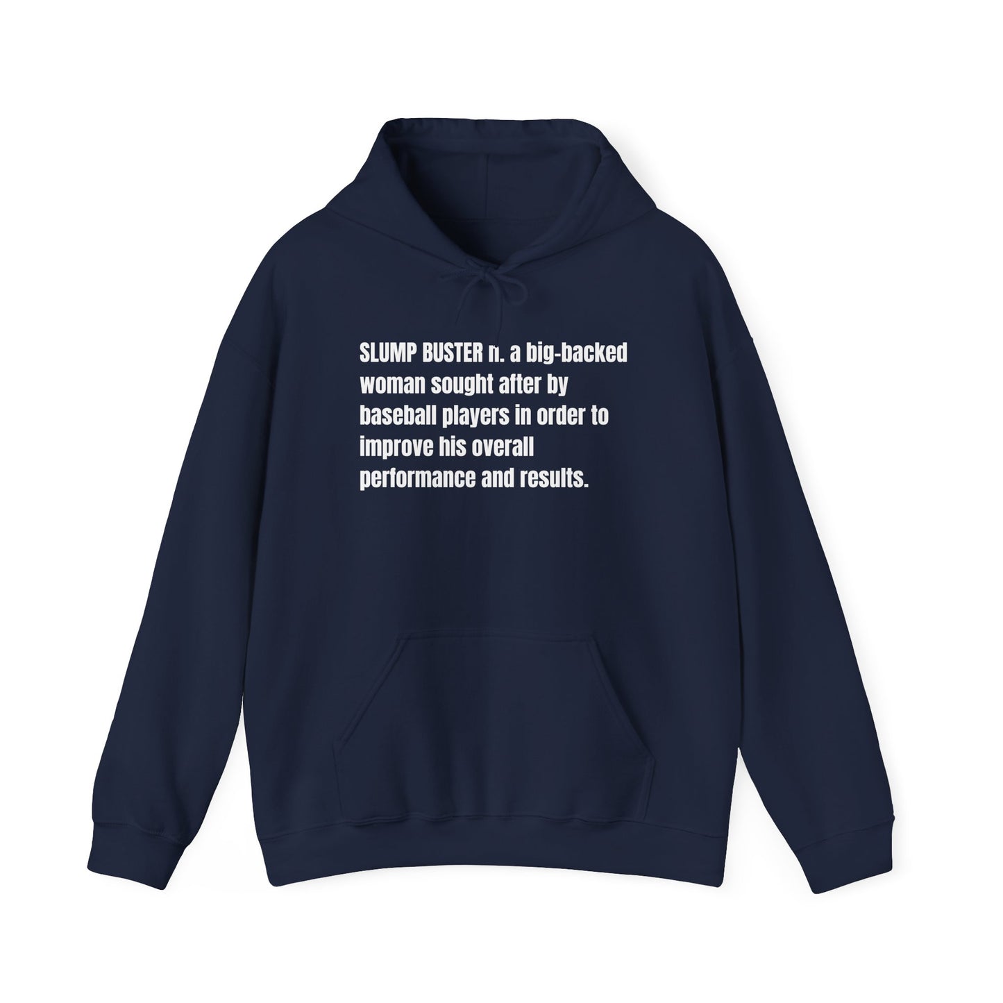 Slump Buster Definition Hoodie