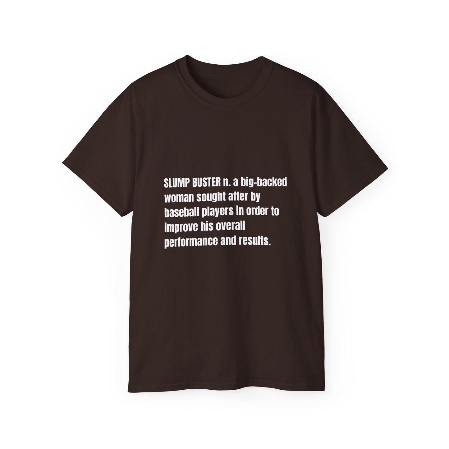 Slump Buster Definition Tee