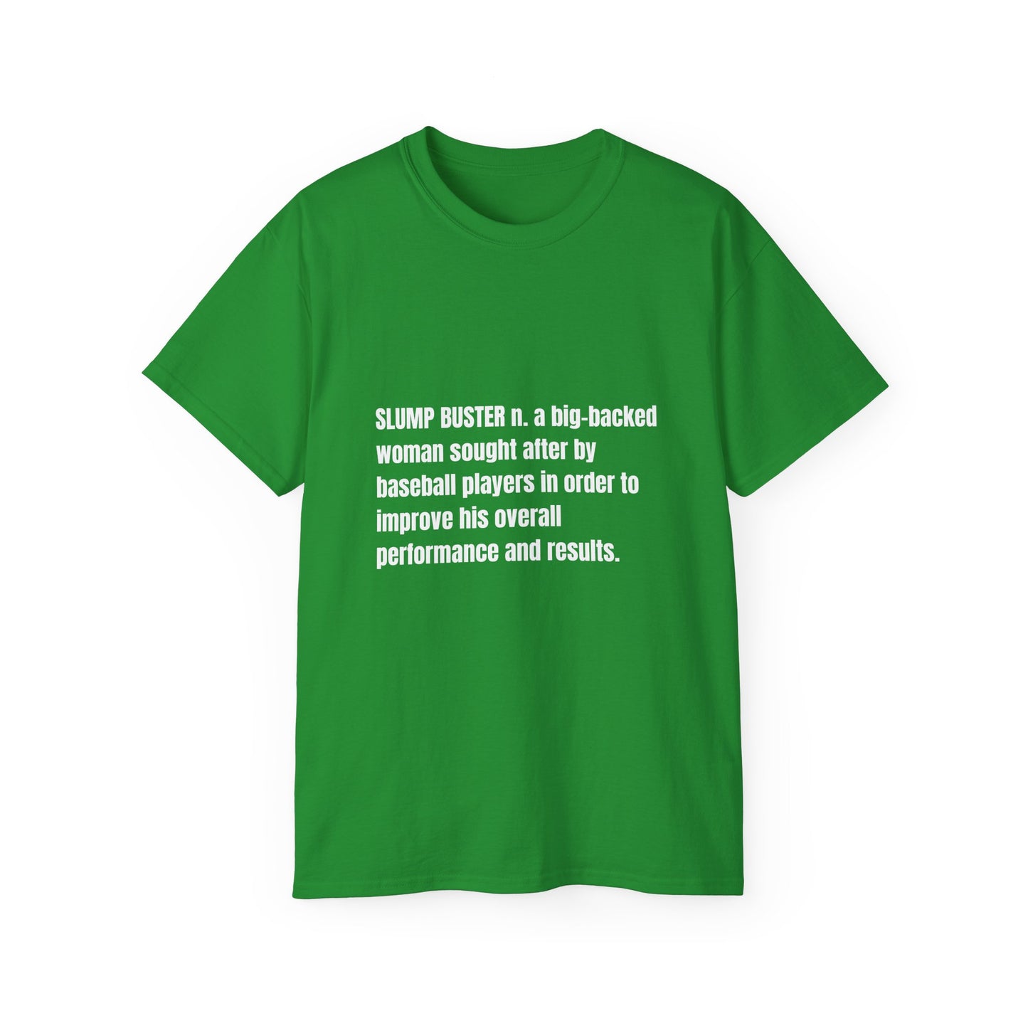 Slump Buster Definition Tee
