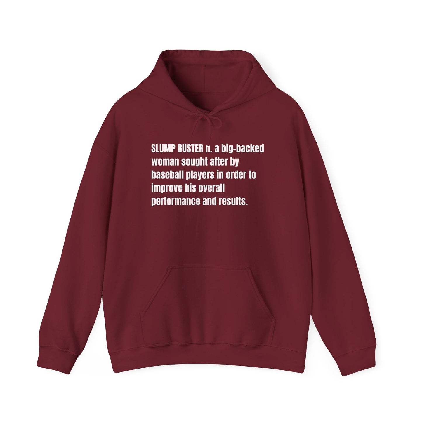 Slump Buster Definition Hoodie